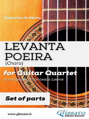 cover image of Levanta Poeira--Guitar Quartet (PARTS)